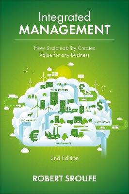Integrated Management: How Sustainability Creates Value for any Business 2nd edition
