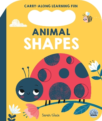 Animal Shapes: A First Shapes Book