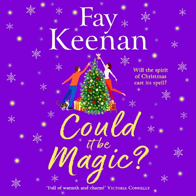 Could It Be Magic? Unabridged edition