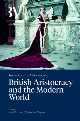 British Aristocracy and the Modern World 2025