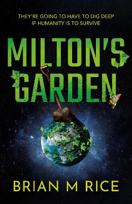 Milton's Garden: Humanity is toast...