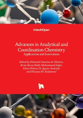 Advances in Analytical and Coordination Chemistry: Applications and Innovations