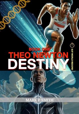 Theo Newton: Destiny 2nd edition