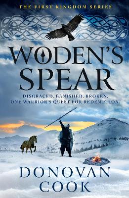 Woden's Spear: Discover a BRAND NEW epic, Dark Age adventure series from Donovan Cook for  2025