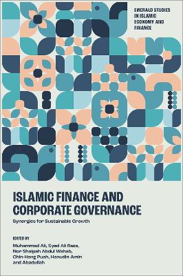 Islamic Finance and Corporate Governance: Synergies for Sustainable Growth