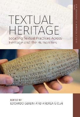 Textual Heritage: Locating Textual Practices Across Heritage and the Humanities
