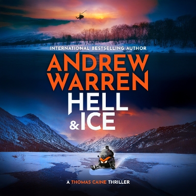 Hell and Ice Unabridged edition