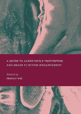 Guide to Alzheimer's Prevention and Brain Function Enhancement New edition