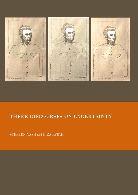 Three Discourses on Uncertainty New edition