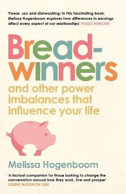 Breadwinners: and other power imbalances that influence your life Main