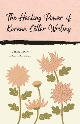 Healing Power of Korean Letter Writing Main