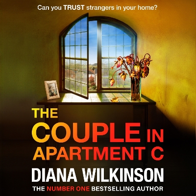 Couple in Apartment C: The unforgettable, page-turning psychological thriller from Diana Wilkinson Unabridged edition
