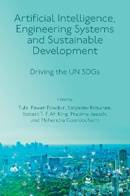 Artificial Intelligence, Engineering Systems and Sustainable Development: Driving the UN SDGs