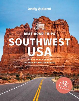 Lonely Planet Best Road Trips Southwest USA 5th edition