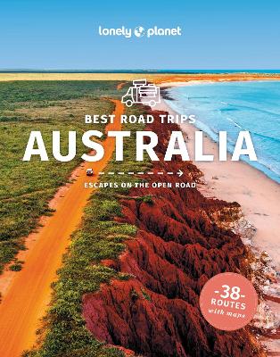 Lonely Planet Best Road Trips Australia