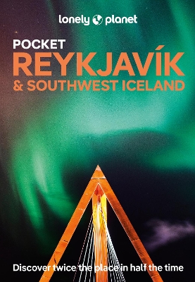 Lonely Planet Pocket Reykjavik & Southwest Iceland