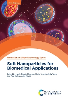 Soft Nanoparticles for Biomedical Applications 2nd edition