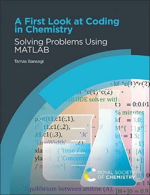 First Look at Coding in Chemistry: Solving Problems Using MATLAB