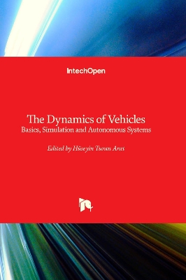 Dynamics of Vehicles: Basics, Simulation and Autonomous Systems