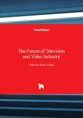 Future of Television and Video Industry