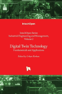 Digital Twin Technology: Fundamentals and Applications