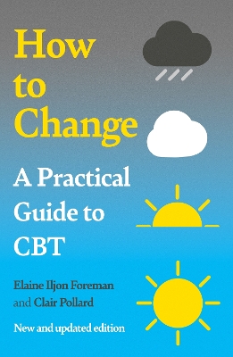 Practical Guide to CBT: How to Change