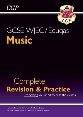GCSE Music WJEC/Eduqas Complete Revision & Practice (with Audio & Online  Edition)