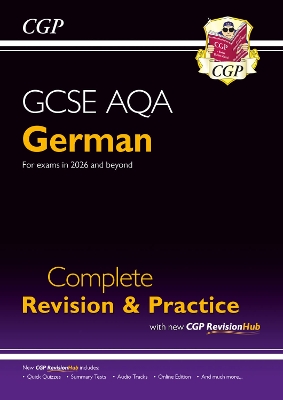 New GCSE German AQA Complete Revision & Practice with CGP RevisionHub (for  exams from 2026)