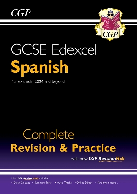New GCSE Spanish Edexcel Complete Revision & Practice with CGP RevisionHub  (for exams from 2026)