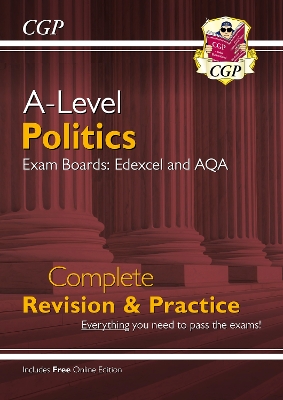 A-Level Politics: Edexcel & AQA Complete Revision & Practice (with Online  Edition)