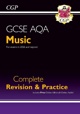 New GCSE Music AQA Complete Revision & Practice with Audio & Online Edition  (for exams from 2026)