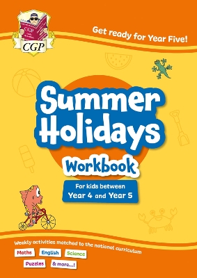 CGP Summer Holidays Activity Workbook - for kids between Year 4 and Year 5  (ages 8-9)