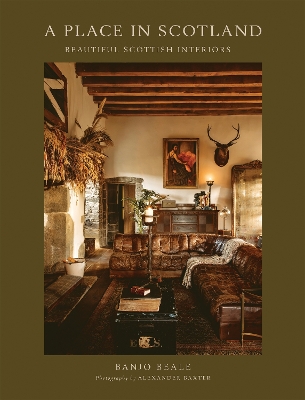 Place In Scotland: Beautiful Scottish Interiors
