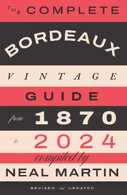 Complete Bordeaux Vintage Guide: From 1870 to 2024
