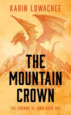 Mountain Crown, Volume 1
