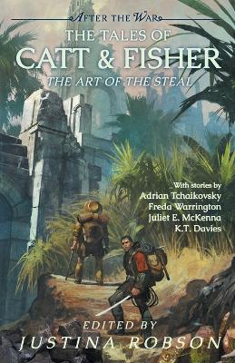 Tales of Catt & Fisher: The Art of the Steal