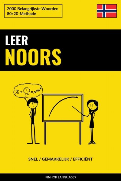 Leer Noors - Snel / Gemakkelijk / EfficiÃ«nt: 2000 Belangrijkste Woorden