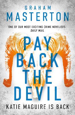 Pay Back The Devil: the brand new gripping and gritty thriller for 2025, an unmissable must-read  dark detective series
