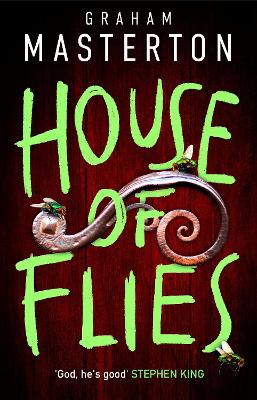 House of Flies: The unmissable new supernatural procedural from the master of the thriller  that will keep you up all night in 2025