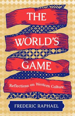World's Game: Reflections on Western Culture