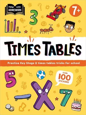 Help With Homework: Age 7plus Times Tables