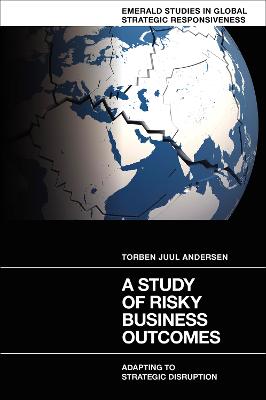 Study of Risky Business Outcomes: Adapting to Strategic Disruption