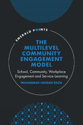 Multilevel Community Engagement Model: School, Community, Workplace Engagement and Service-Learning