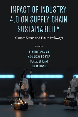 Impact of Industry 4.0 on Supply Chain Sustainability: Current Status and Future Pathways
