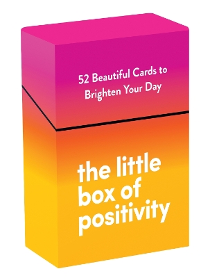 Little Box of Positivity: 52 Beautiful Cards to Brighten Your Day