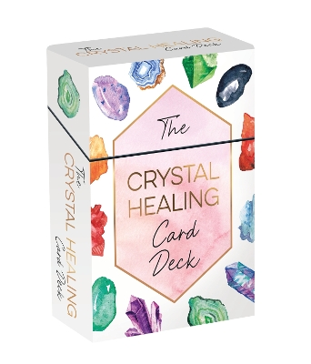 Crystal Healing Card Deck: 52 Beautiful Cards and Booklet to Guide You on Your Healing Journey