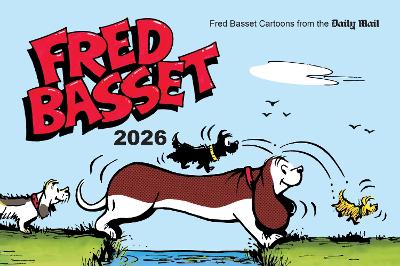 Fred Basset Yearbook 2026: Witty Cartoon Strips from the Daily Mail