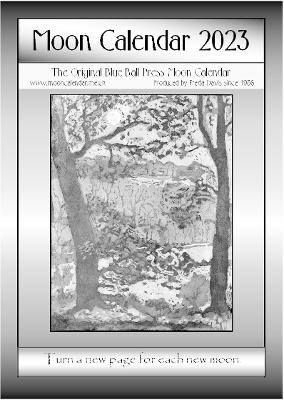 Moon Calendar 2023: The Original Blue Ball Press Moon Calendar