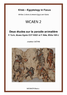 Deux études sur la parodie animalière: P. Turin, Museo Egizio CGT 55001 et P. Bâle, BSAe 1081
