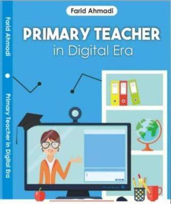 Primary School Teacher in Digital Era